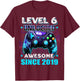 6th Birthday Boy Level 6 Gamer 6 Year Video Game Party T-Shirt - T-Shirt | Maroon