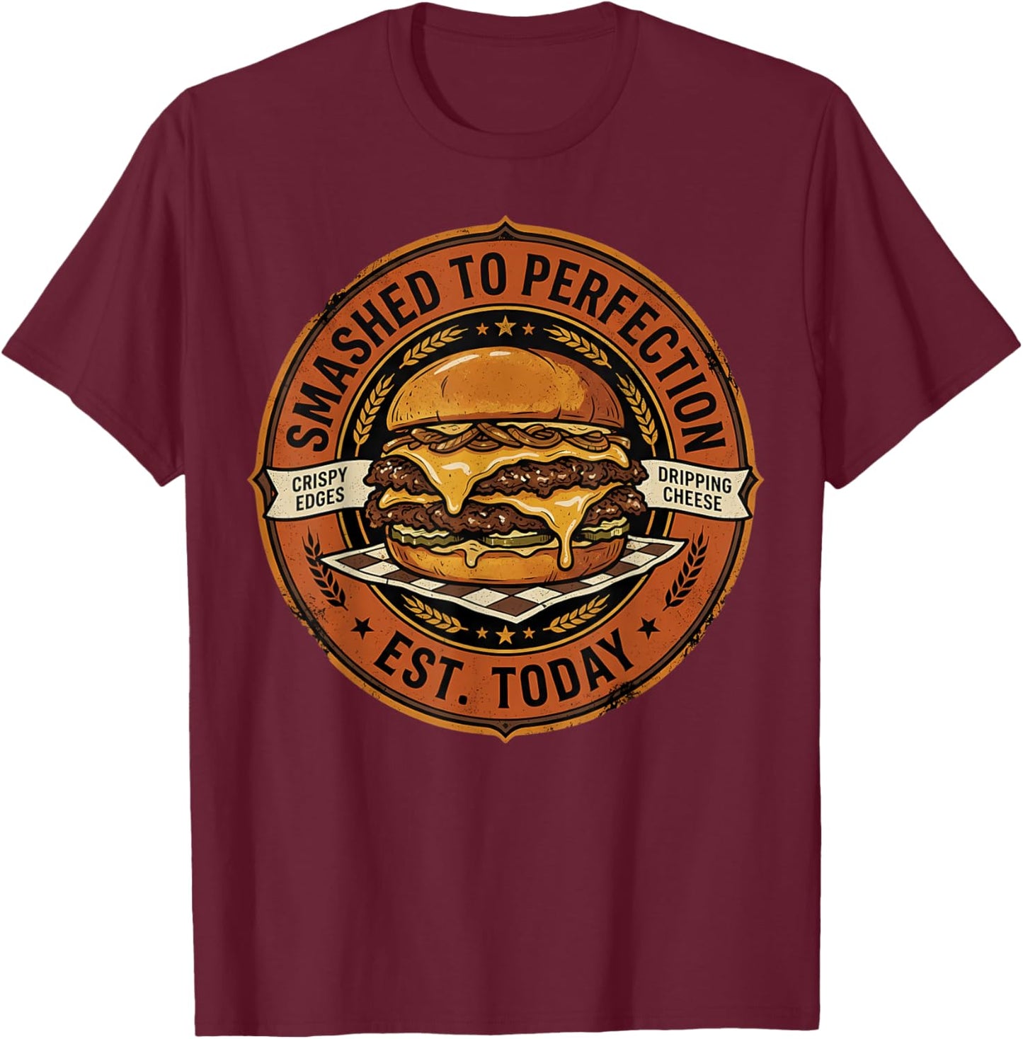 Smashed to Perfection Vintage Smash Burger Retro Emblem T-Shirt - T-Shirt | Maroon