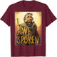 Star Wars The Mandalorian Kuiil I Have Spoken T-Shirt - T-Shirt | Maroon