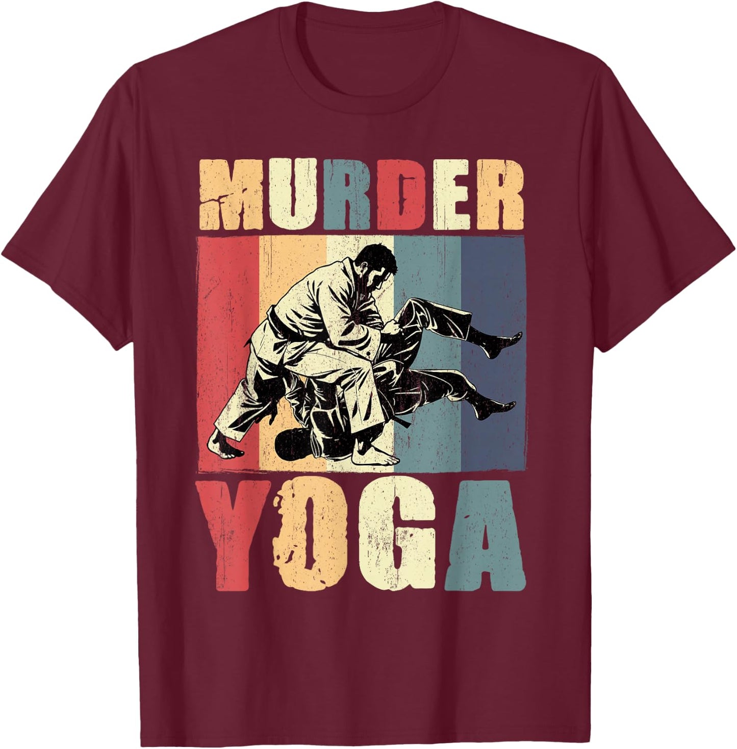 Retro Brazilian Jiu Jitsu Murder Yoga Funny BJJ Martial Arts T-Shirt - T-Shirt | Maroon