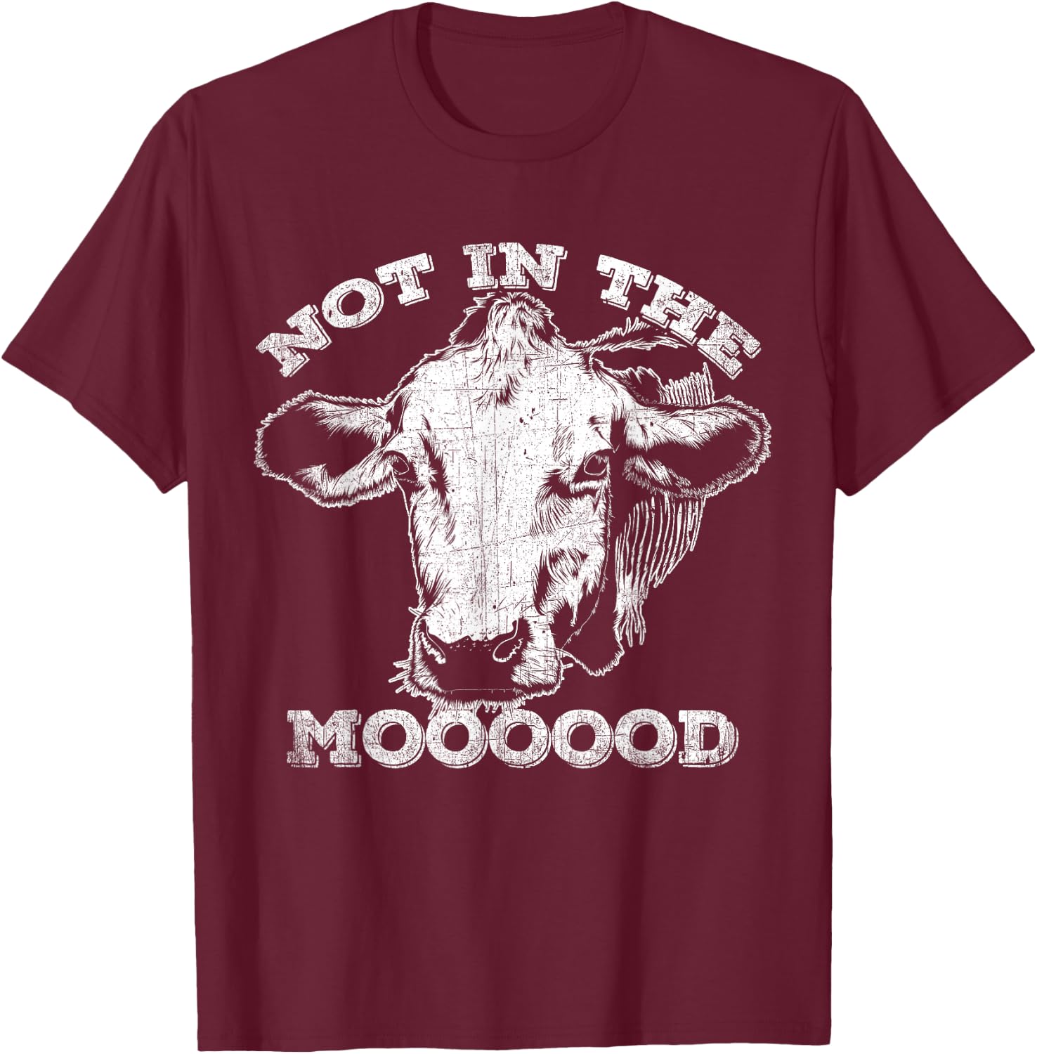 Not In The Mood Funny Cow T-Shirt - T-Shirt | Maroon
