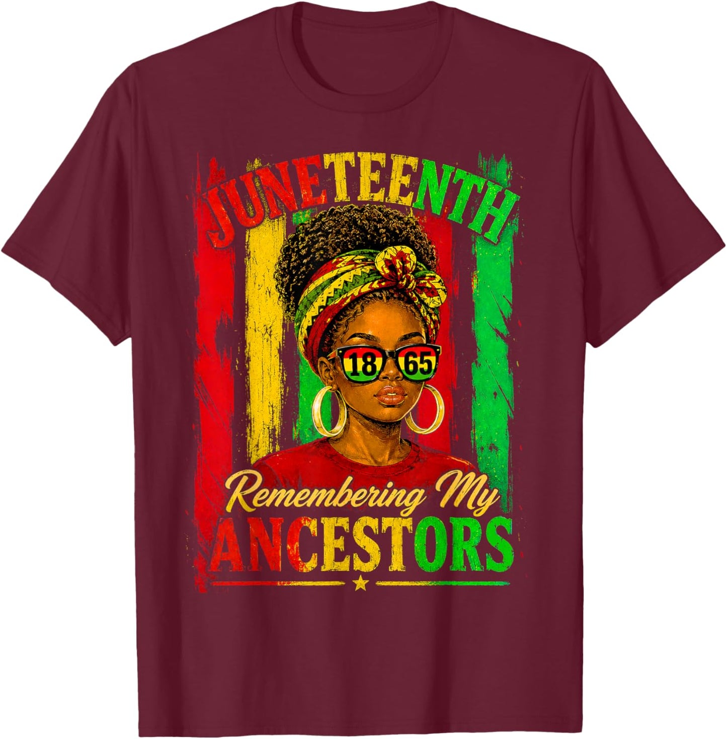 Juneteenth Remembering My Ancestors Gift Women T-Shirt - T-Shirt | Maroon