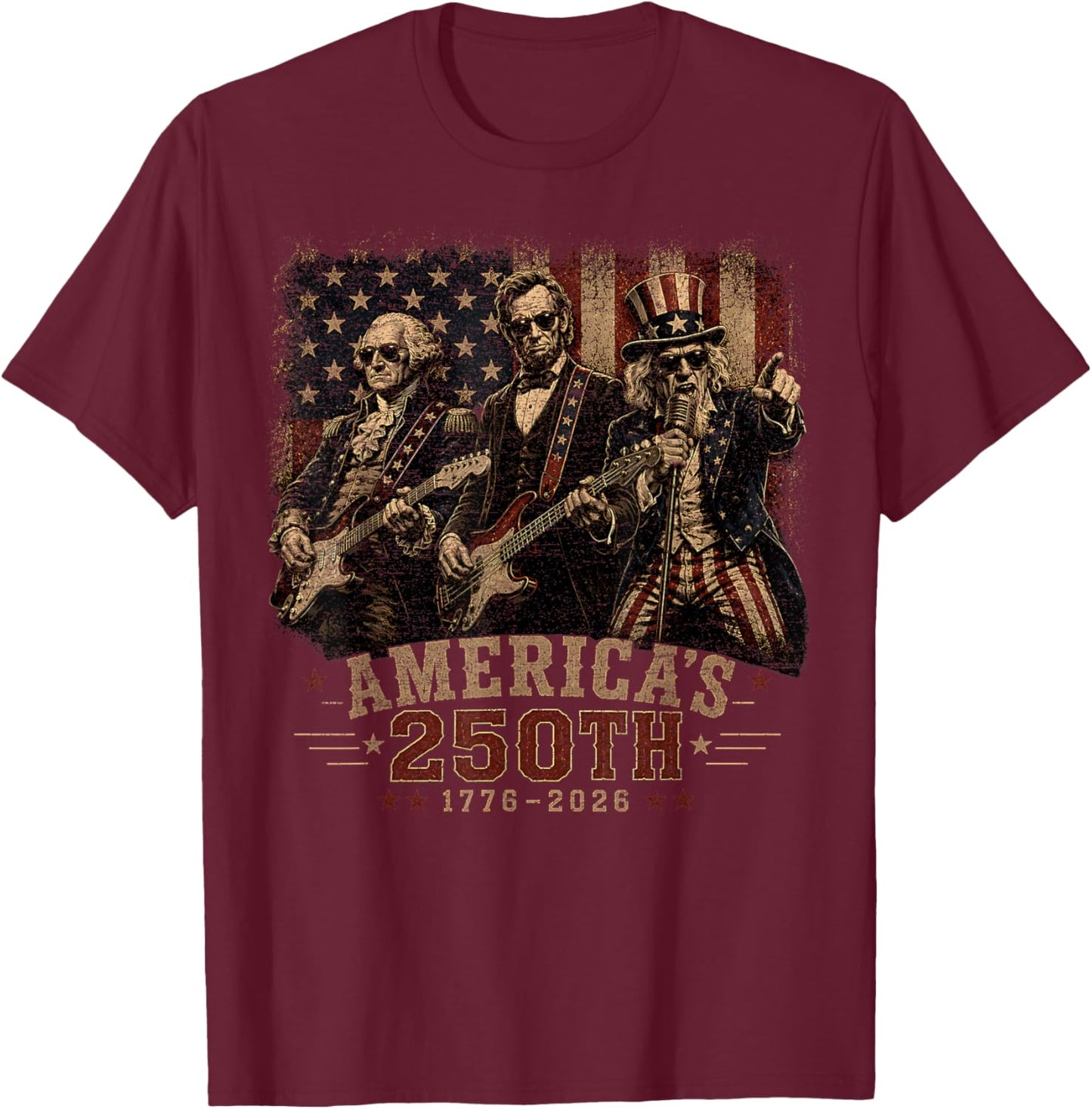Washington Abraham Uncle Sam Playing Guitar 4th July 250th T-Shirt - T-Shirt | Maroon