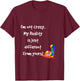 Cheshire Cat Quote Alice in Wonderland Costume I'm not crazy T-Shirt - T-Shirt | Maroon