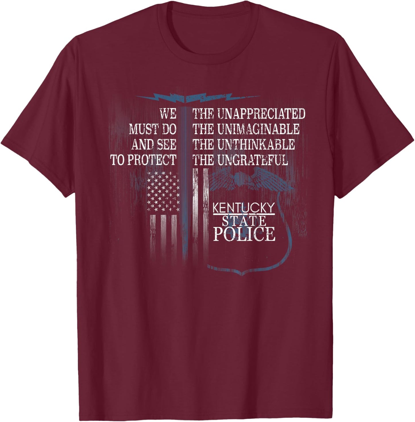 Kentucky State Police Shirt Kentucky State Trooper Shirt T-Shirt - T-Shirt | Maroon