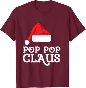 Pop-Pop Claus Christmas Santas Hat Pajama Family Xmas PopPop T-Shirt - T-Shirt | Maroon