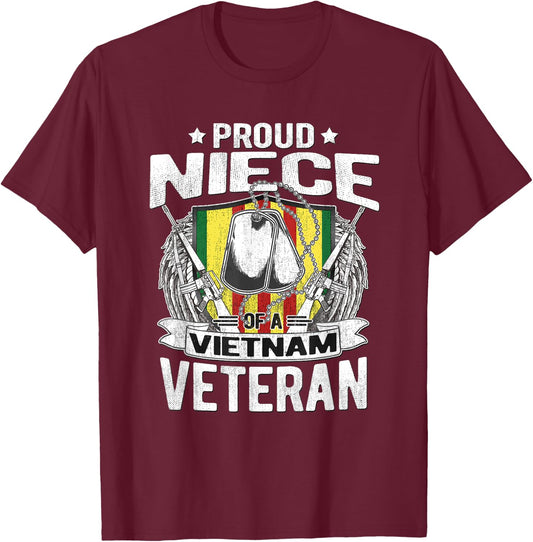 Proud Niece Of A Vietnam Veteran - Military Veterans Family T-Shirt - T-Shirt | Maroon
