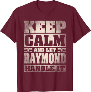 Raymond Name Shirt Personalized Raymond First Name T-Shirt - T-Shirt | Maroon