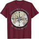 I Haven't Been Everywhere But It's On My List Compass T-Shirt - T-Shirt | Maroon