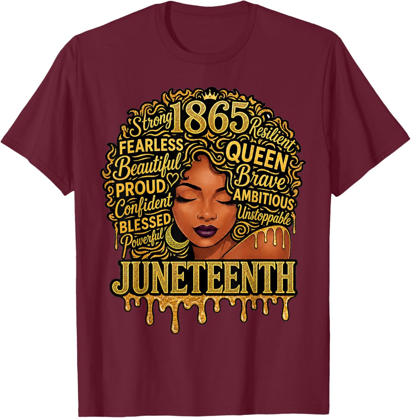 Juneteenth 1865 Freedom Black Women Juneteenth T-Shirt - T-Shirt | Maroon