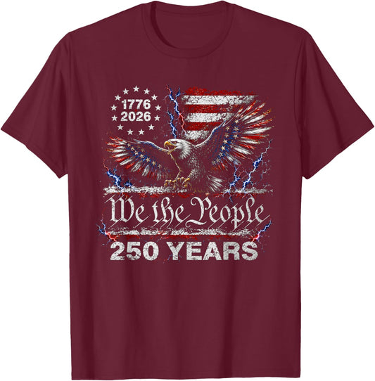 250 Years American Anniversary 1776 2026 250th 4th July T-Shirt - T-Shirt | Maroon
