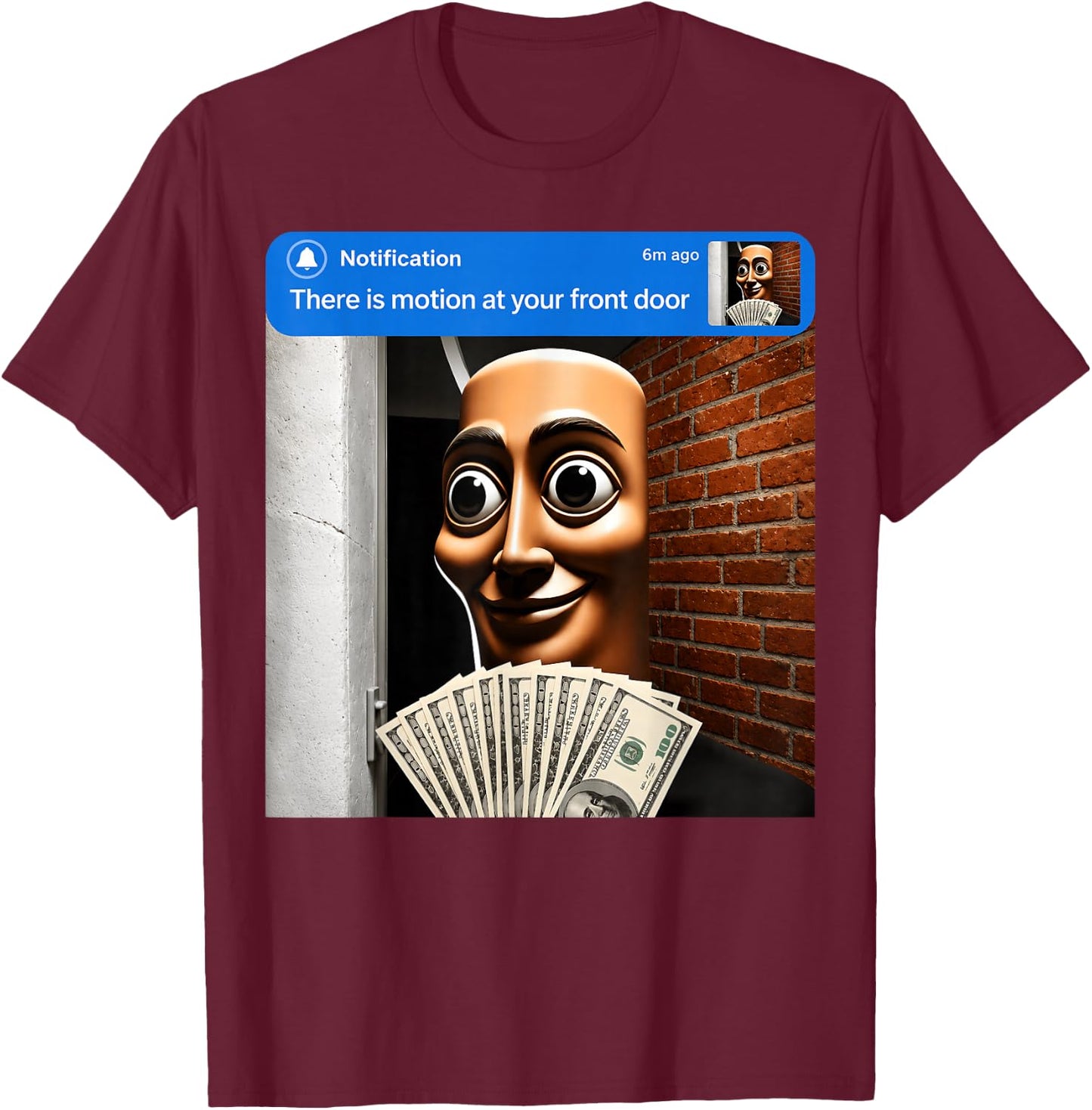 There is Motion at Your Front Door Tung Tung Tung sahur Meme T-Shirt - T-Shirt | Maroon