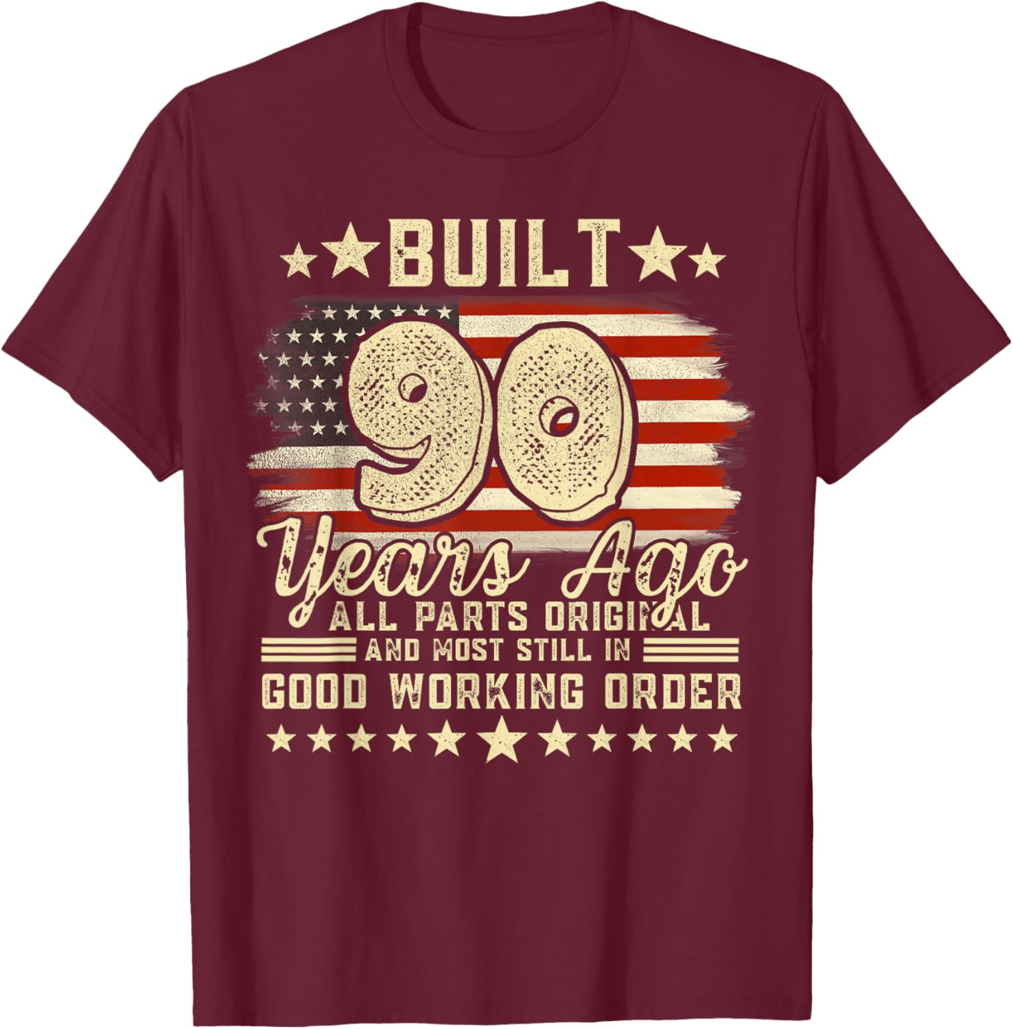 Built 90 Years Ago Funny 90th Birthday Vintage USA Flag T-Shirt - T-Shirt | Maroon