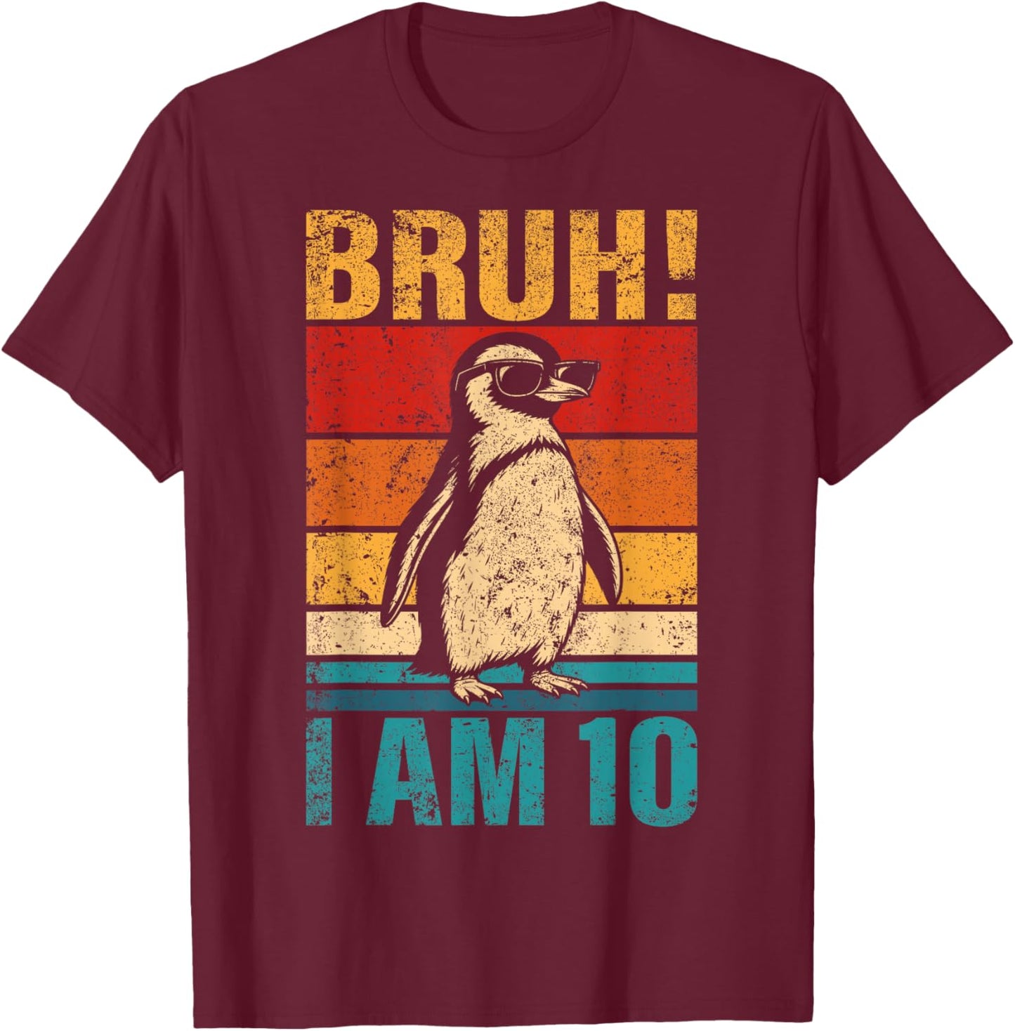 10 Year Old Birthday Penguin Bruh It's My 10th Birthday T-Shirt - T-Shirt | Maroon