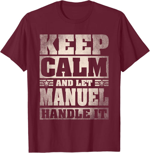 Manuel Name Shirt Personalized Manuel First Name