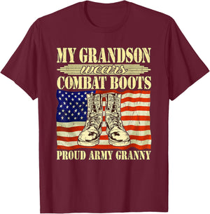 My Grandson Wears Combat Boots Military Proud Army Granny T-Shirt - T-Shirt | Maroon