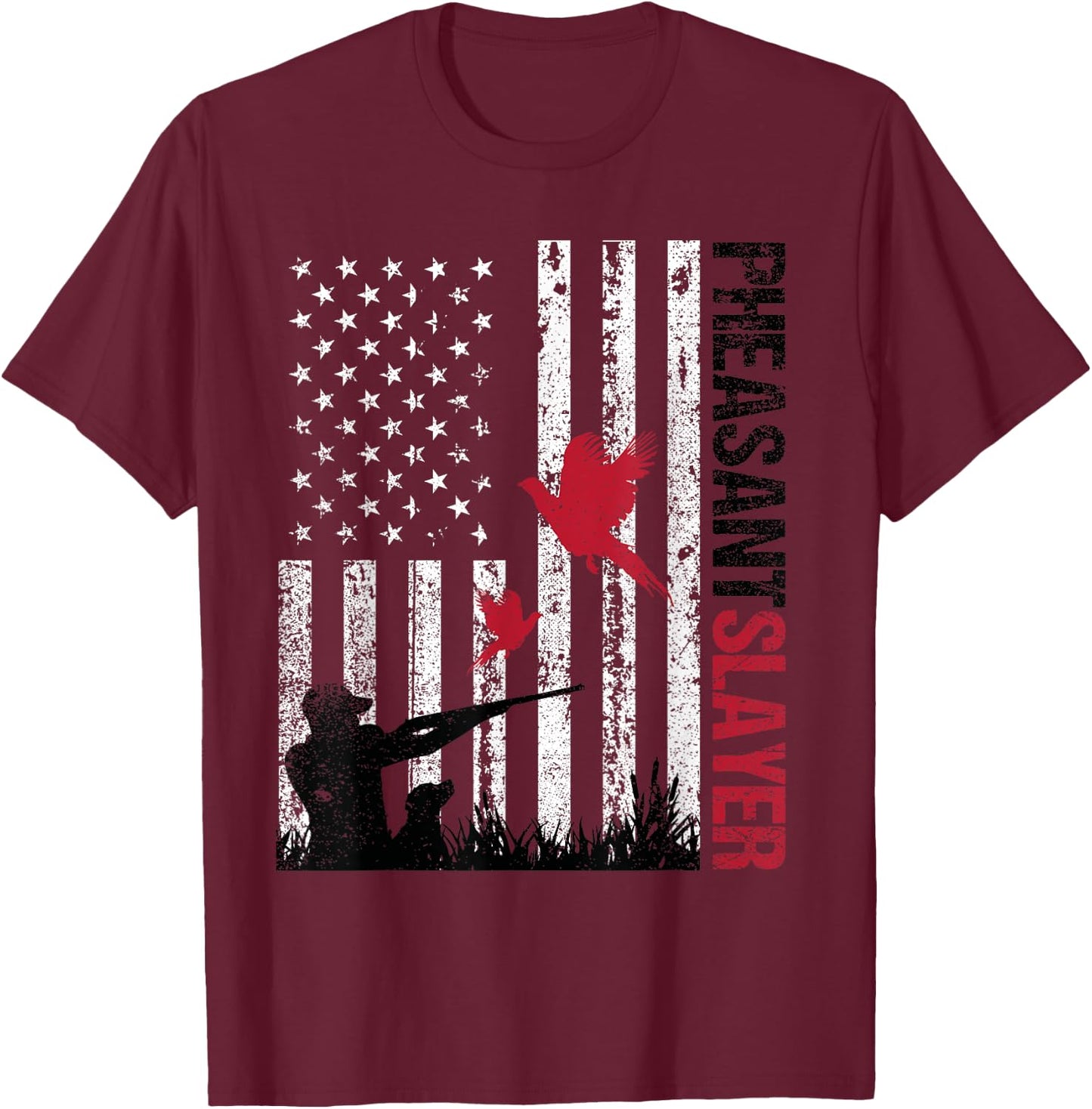 American Flag Pheasant Hunting Pheasant Slayer T-Shirt - T-Shirt | Maroon