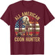 Coon Hunting Night – Patriotic Design for Coon Hunters T-Shirt - T-Shirt | Maroon