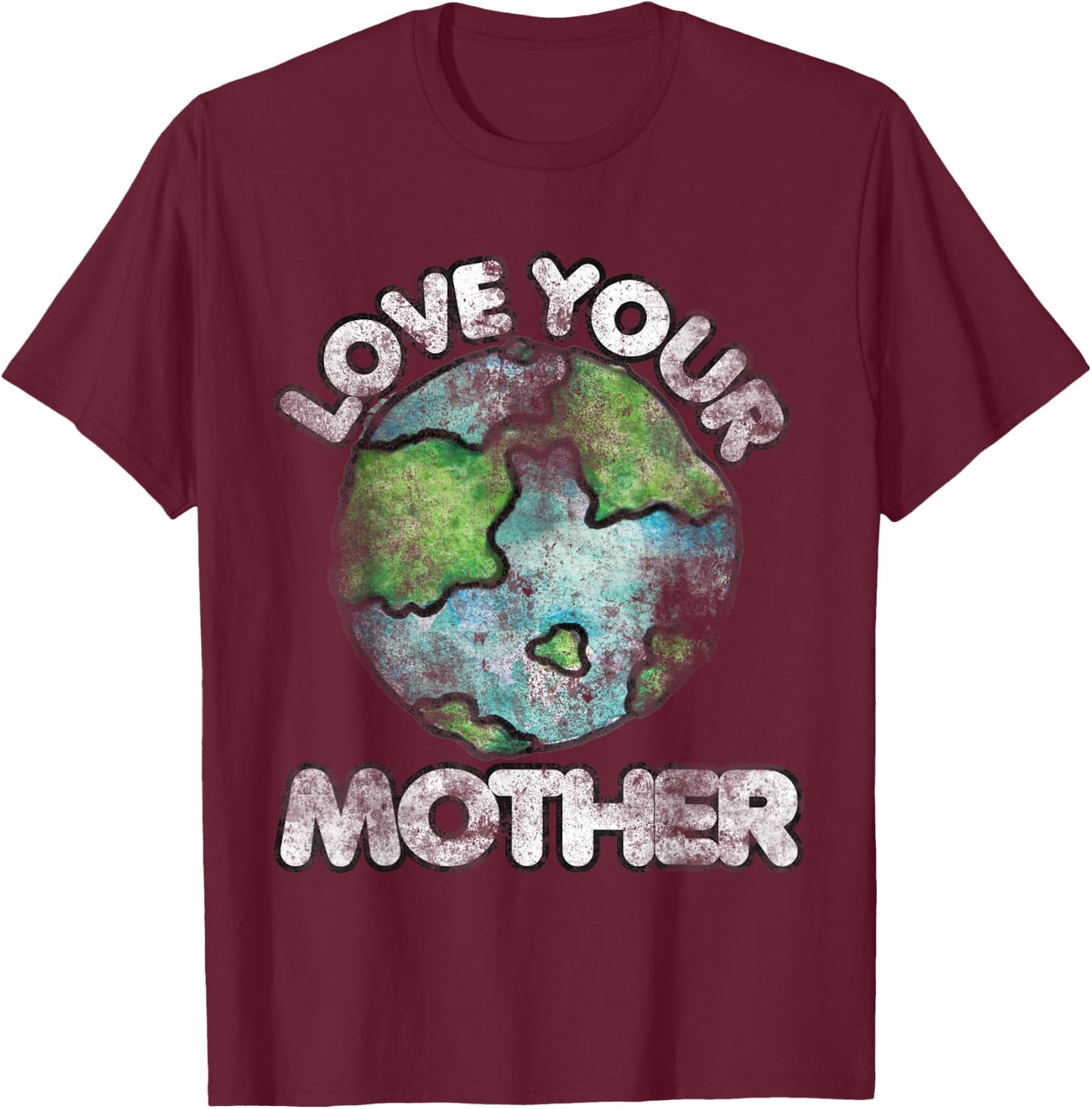 Love your mother shirt vintage earth day T-Shirt - T-Shirt | Maroon