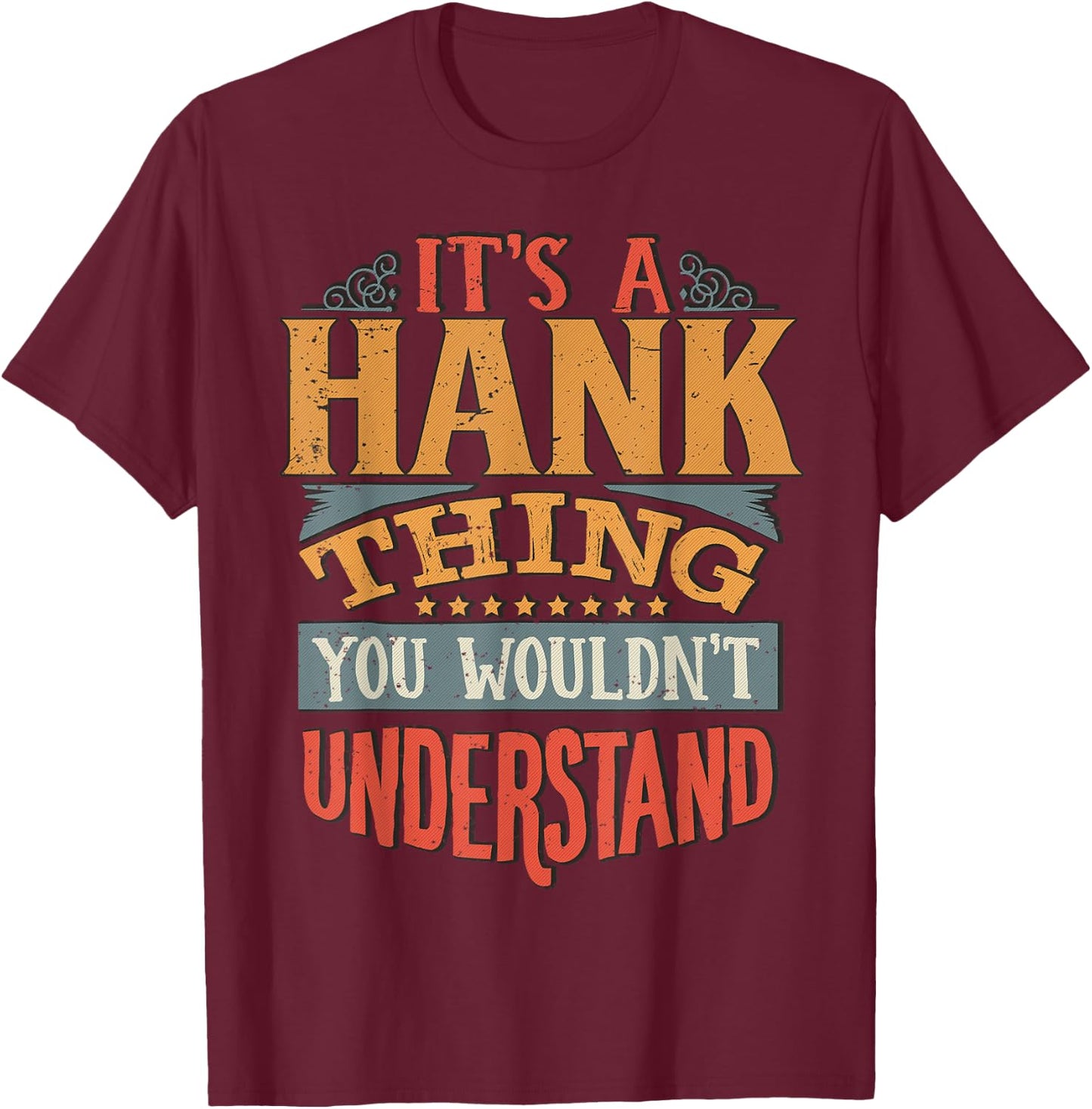 Hank Name T-Shirt - T-Shirt | Maroon
