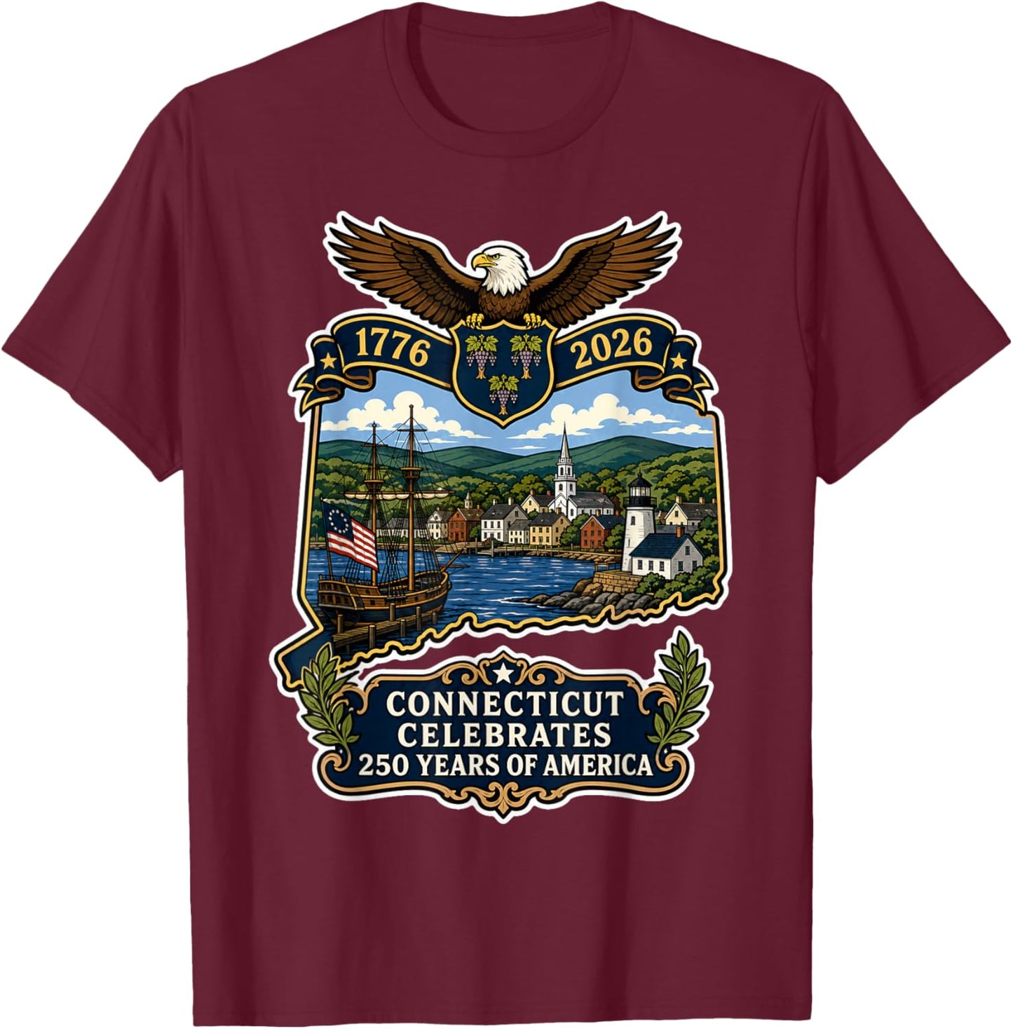 Connecticut 250 Years of America Celebration USA Patriotic T-Shirt - T-Shirt | Maroon