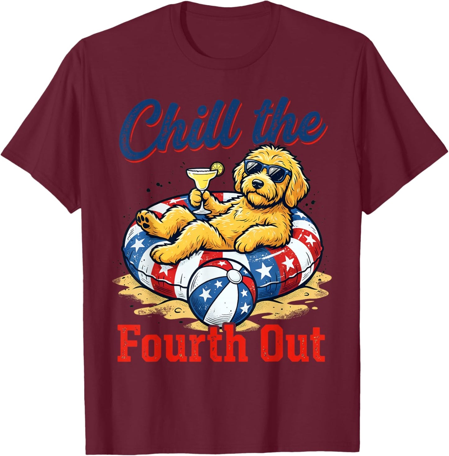 Chill The Fourth Out Patriotic Goldendoodle USA Dog T-Shirt - T-Shirt | Maroon