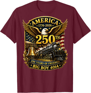 On Back Big Boy 4014 Train USA 250th Anniversary Patriotic T-Shirt - T-Shirt | Maroon