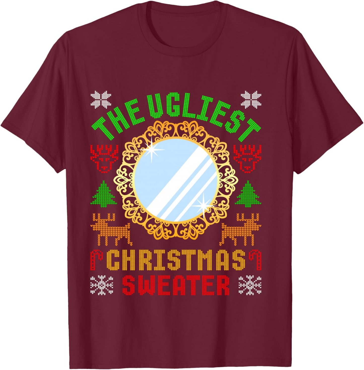 The Ugliest Christmas Sweater With An Image Of A Mirror T-Shirt - T-Shirt | Maroon