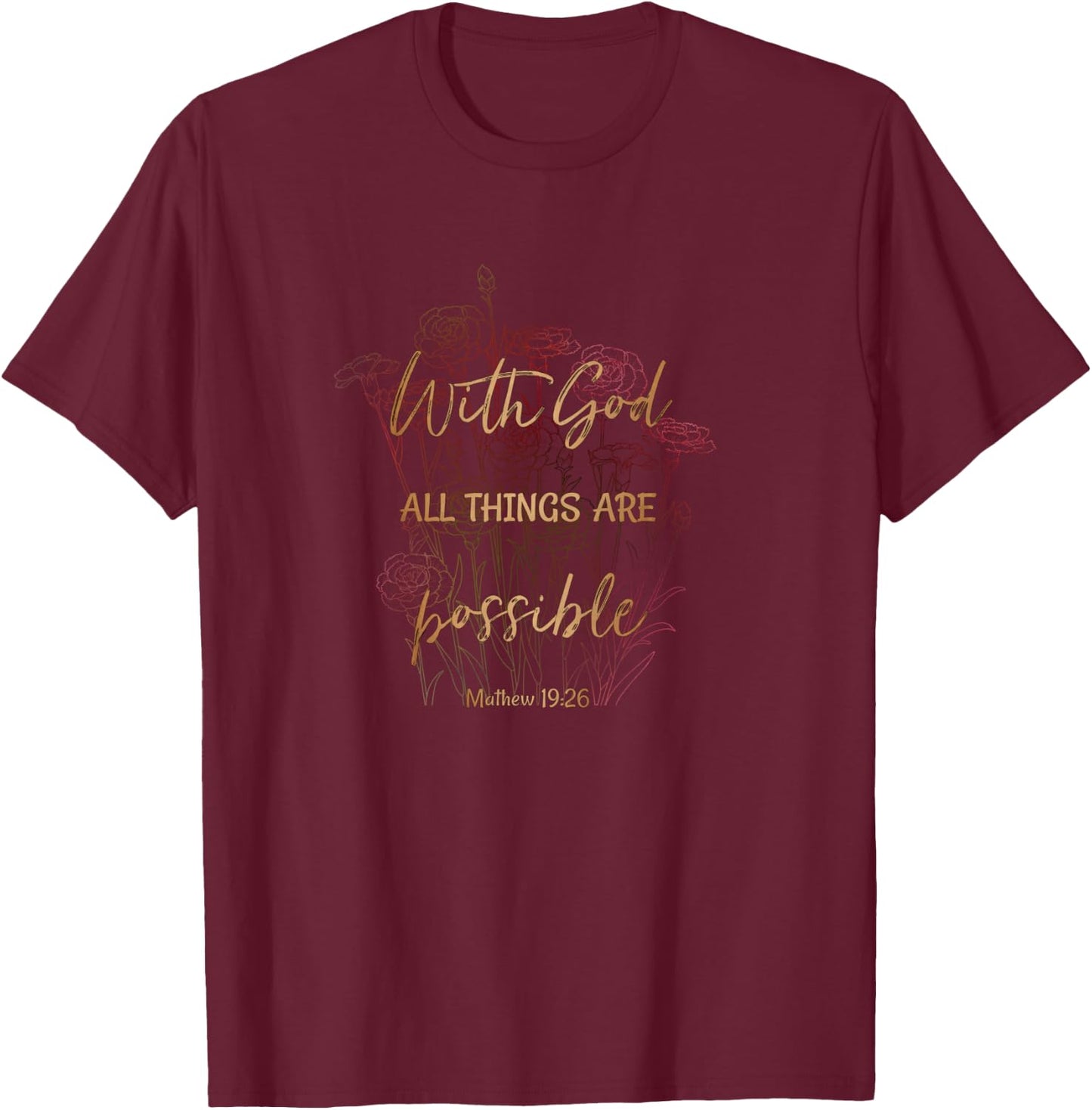 Christian Bible Verse Shirt and Girls T-Shirt - T-Shirt | Maroon