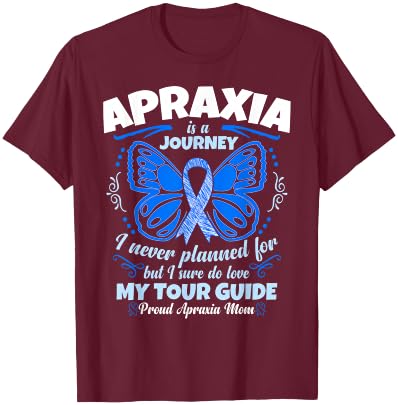 Apraxia Awareness T Shirt - Proud Apraxia Mom T-Shirt - T-Shirt | Maroon