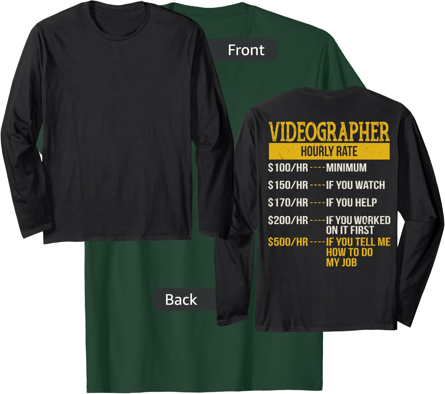 Hourly Rate Shirt for Video Camera Man, Cameraman Gift T-Shirt - T-Shirt | Forest