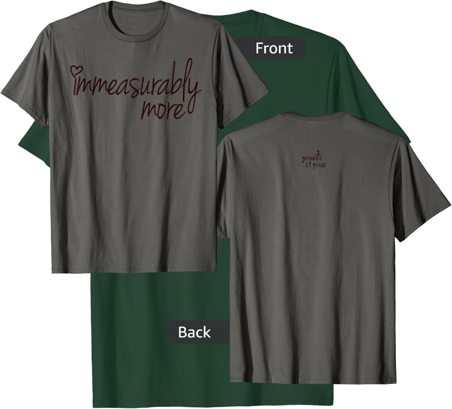 Ephesians 3:20 - Immeasurably More - Inspirational Christian T-Shirt - T-Shirt | Forest