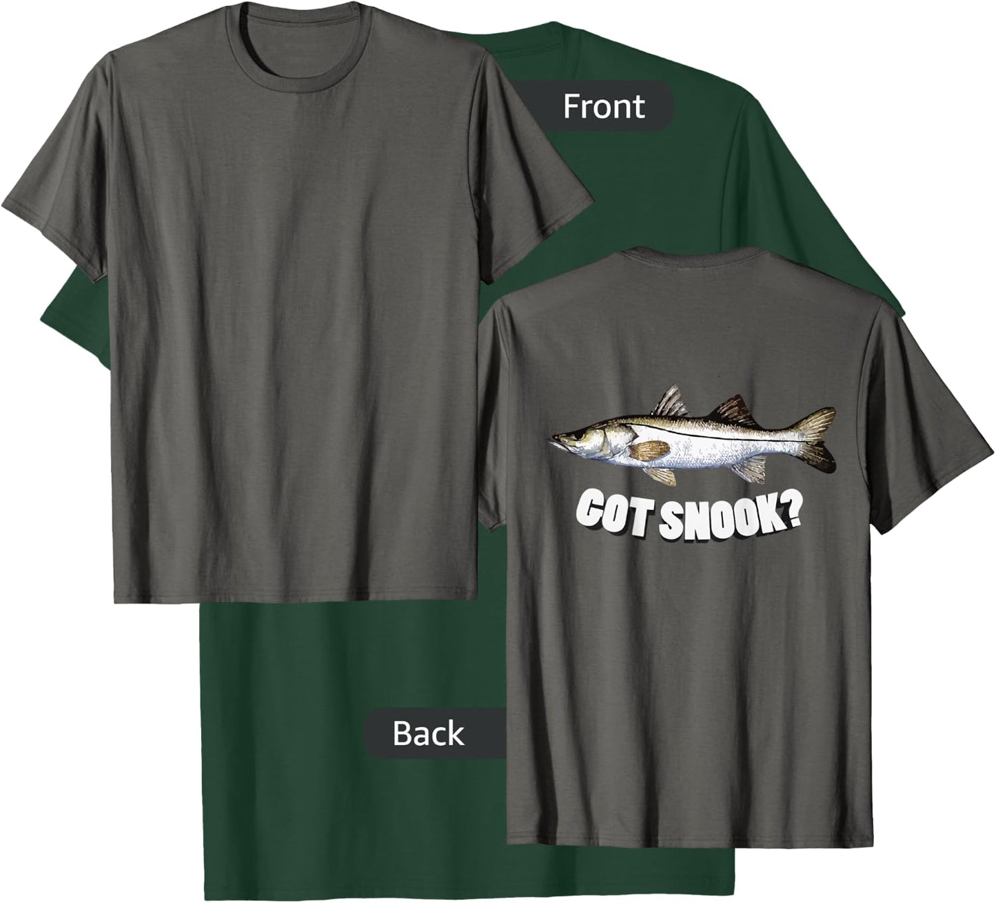 Got Snook T-Shirt - T-Shirt | Forest