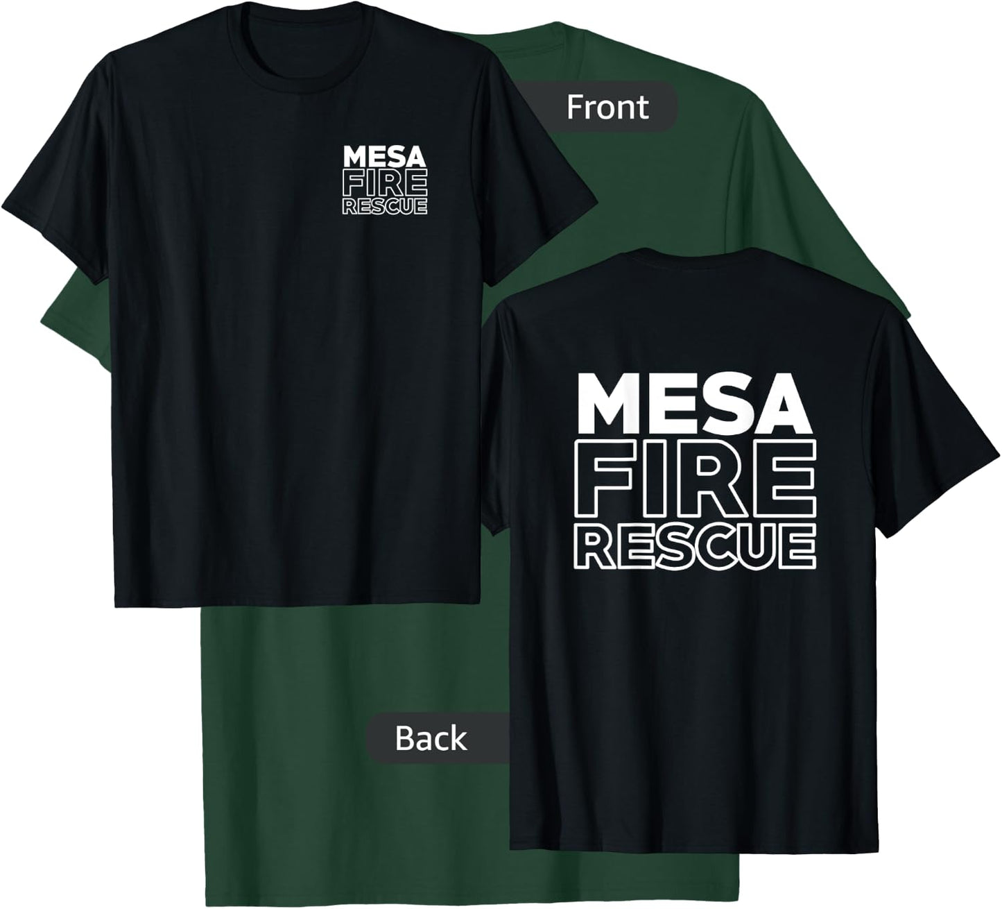 City of Mesa Fire Rescue Arizona Firefighter Duty T-Shirt - T-Shirt | Forest