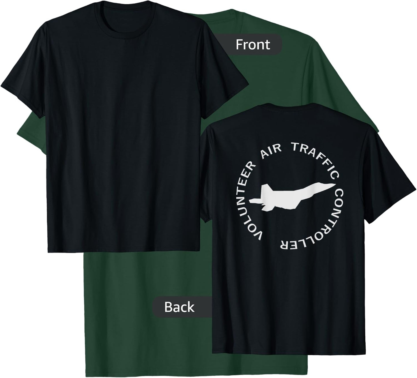 Volunteer Air Traffic Controller (back) T-Shirt - T-Shirt | Forest