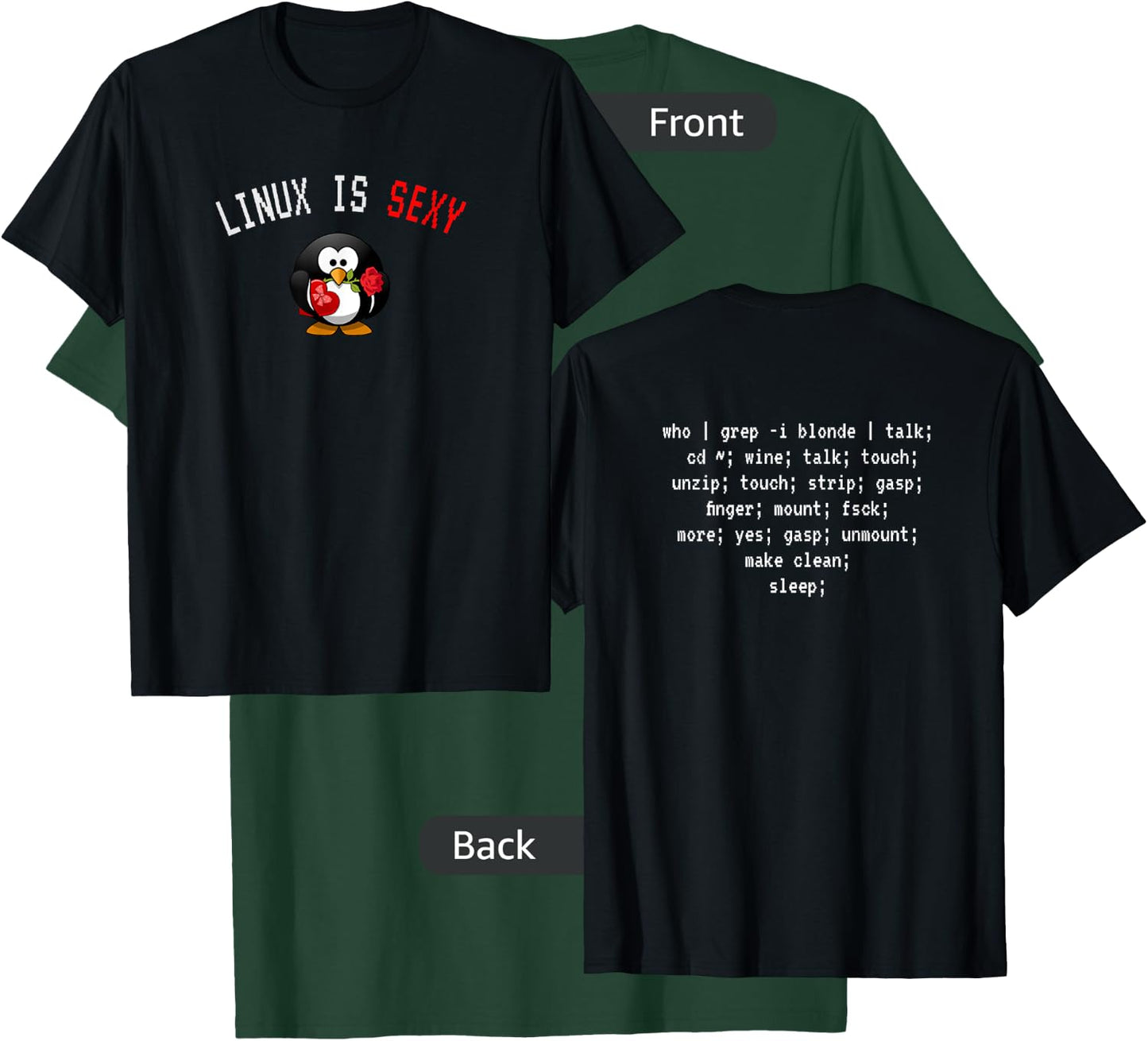 Linux is Sexy T-Shirt - T-Shirt | Forest