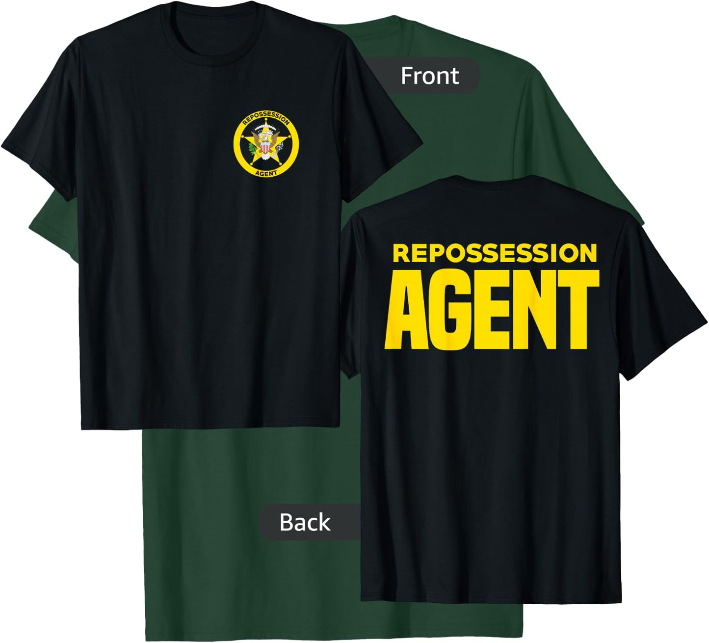 Repossession Agent Vehicle Debt Collections Recovery T-Shirt - T-Shirt | Forest