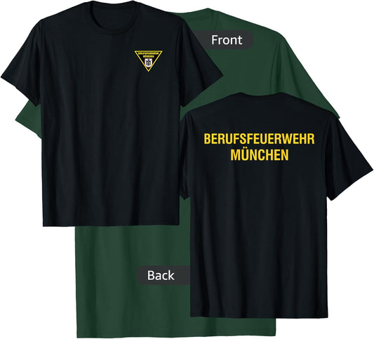 Feuerwehr Munich Munchen Germany Fire Department Firefighter T-Shirt - T-Shirt | Forest
