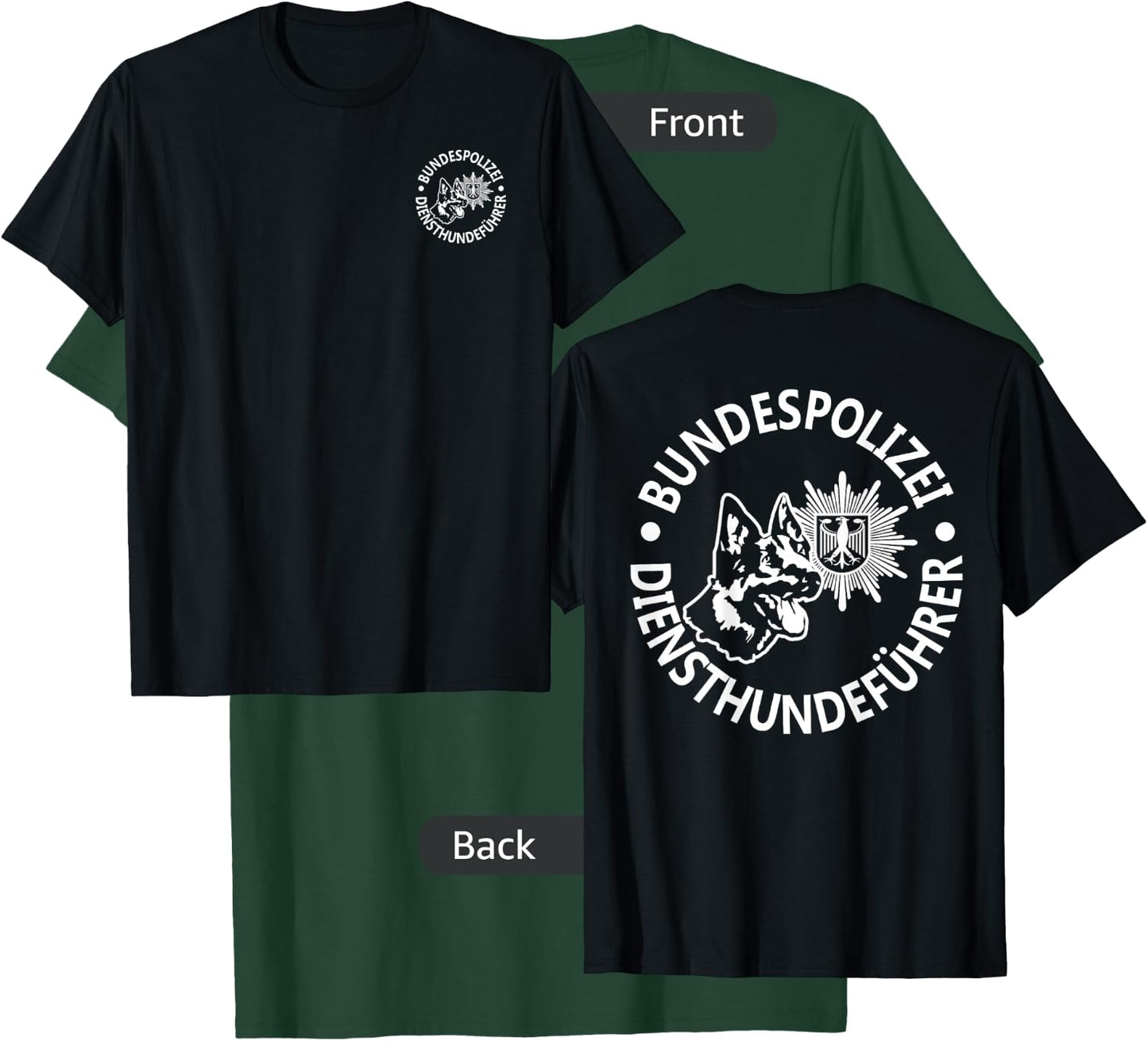 Germany K9 Police Bundespolizei T-Shirt - T-Shirt | Forest