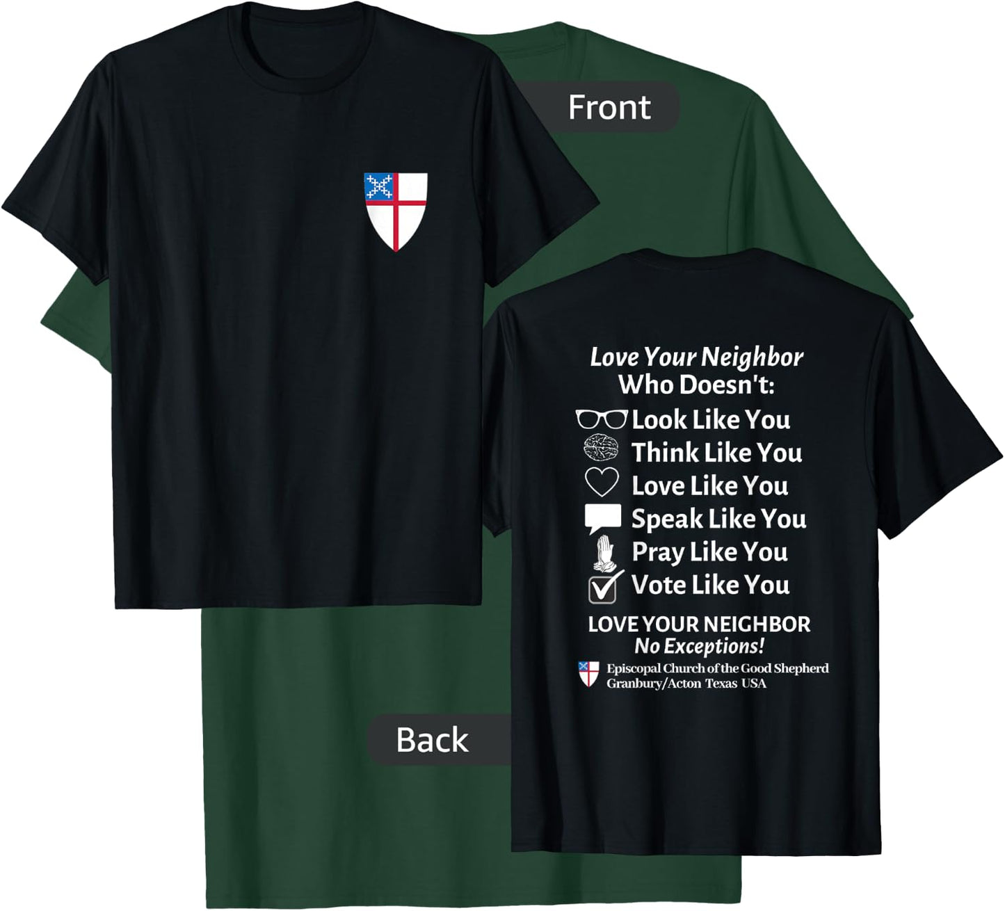 Episcopal Church Good Shephard Love Your Neighbor No Exceptions Custom Design Black T-Shirt - T-Shirt | Forest