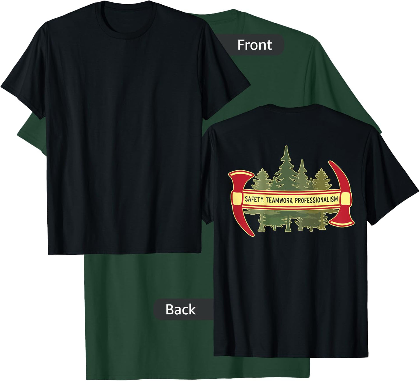 DESIGN ON BACK - Hotshot Motto Wildland Forest Firefighter T-Shirt - T-Shirt | Forest
