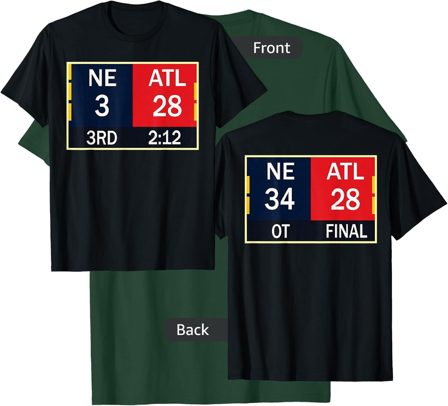NE 3 ATL 28 Final 2 Sides 1 Game T-Shirt - T-Shirt | Forest