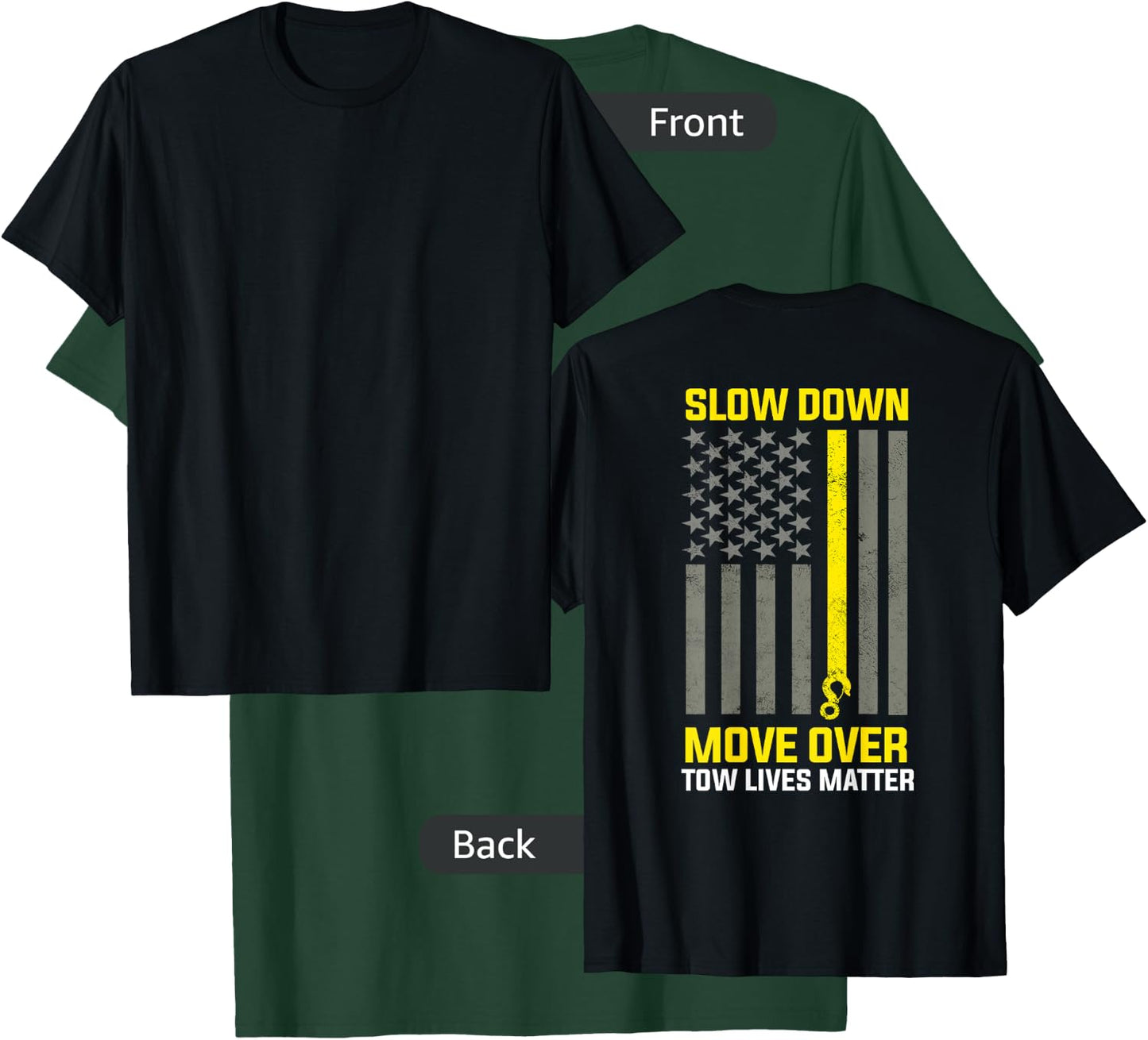 Tow Lives Matter Thin Yellow Line Tow Lives Matter T-Shirt - T-Shirt | Forest