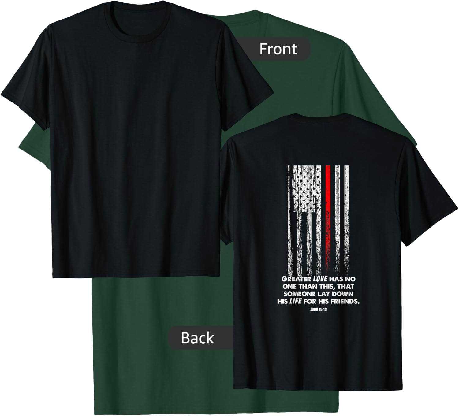 Thin Red Line Firefighter Bible Verse Christian T-Shirt - T-Shirt | Forest