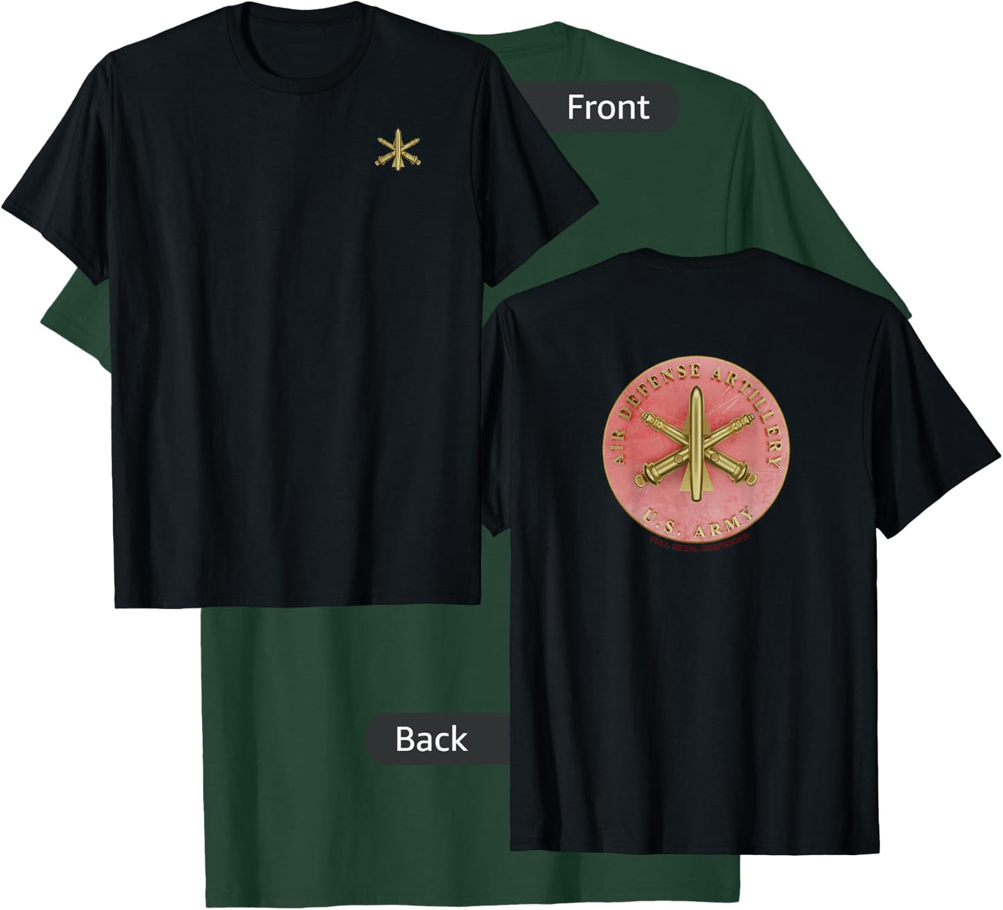 Army Air Defense Artillery T-Shirt - T-Shirt | Forest