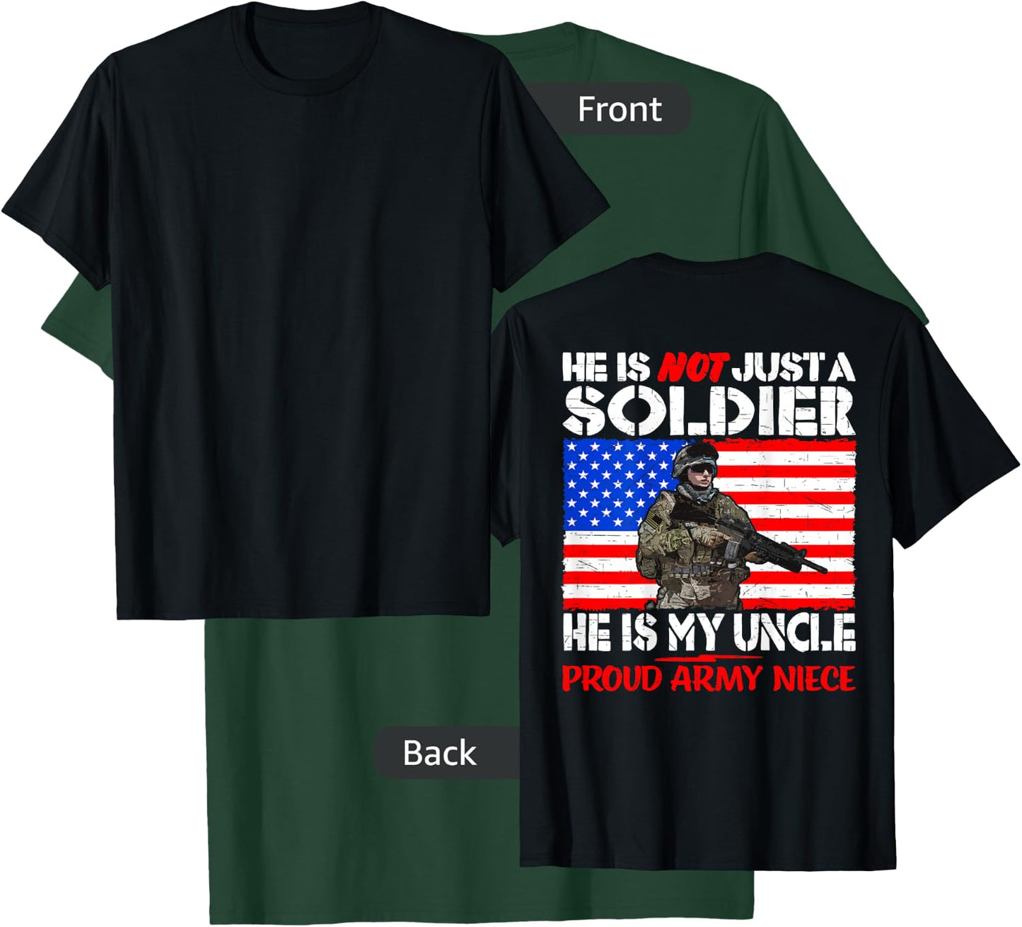 My Uncle Is My Soldier Hero Proud Army Niece Military Family T-Shirt - T-Shirt | Forest