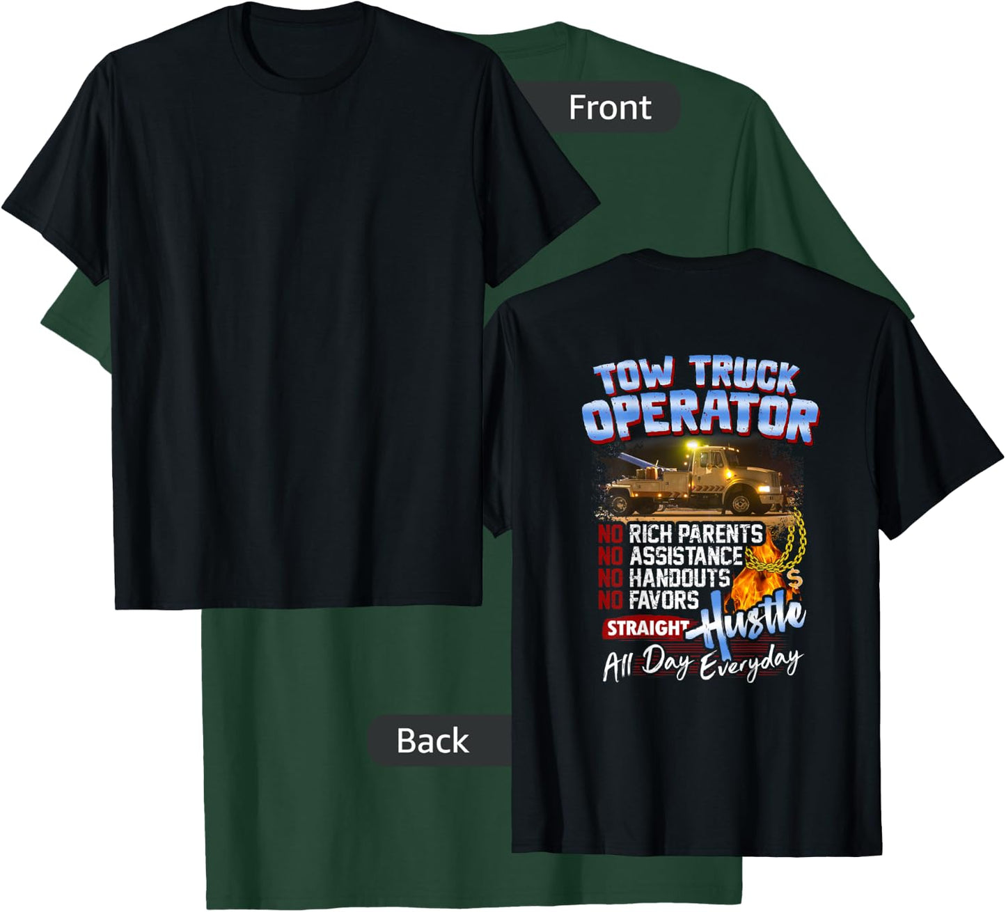 Tow Truck Operator Shirt T-Shirt - T-Shirt | Forest