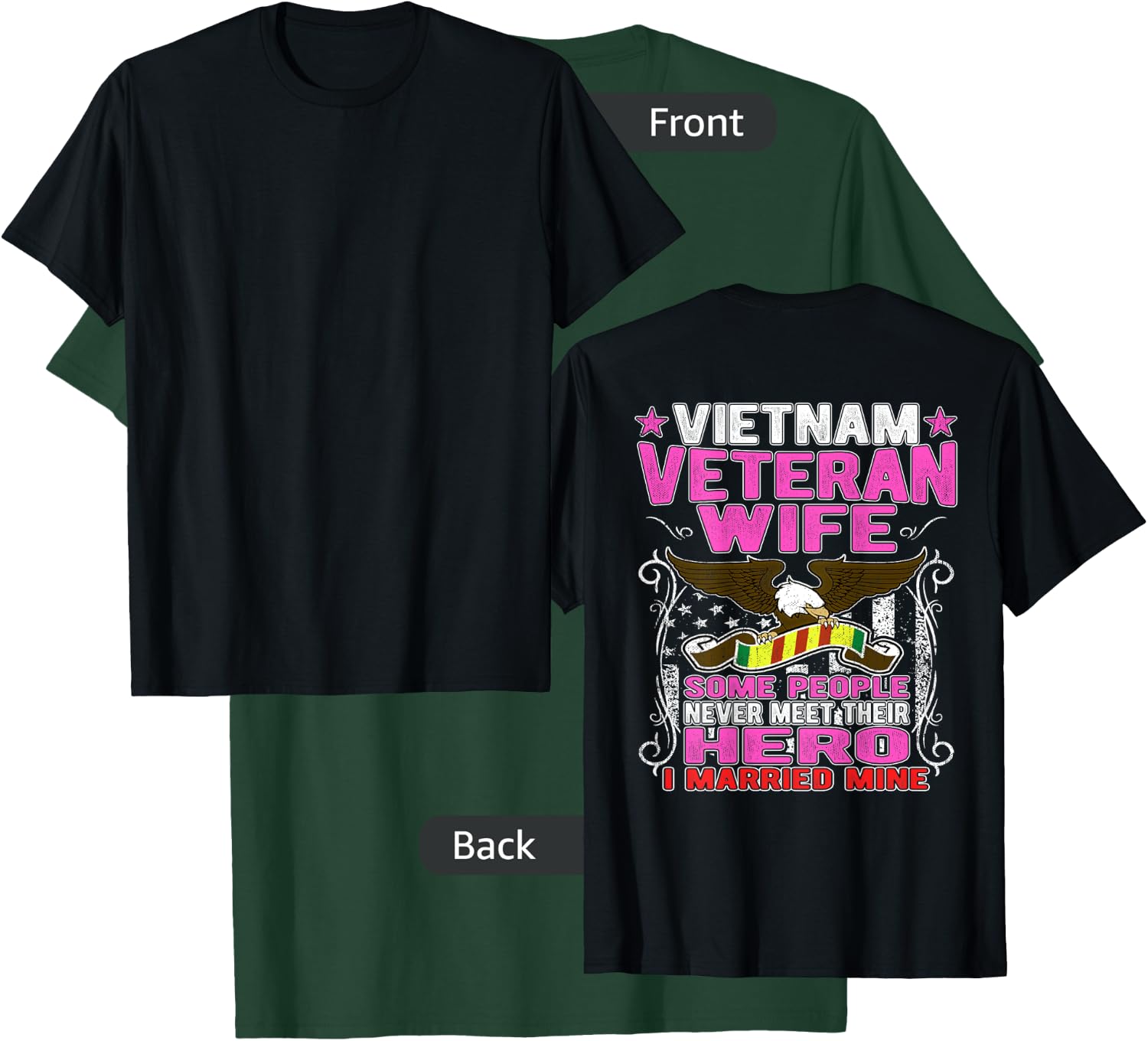 Some People Never Meet Their Hero Vietnam Veteran Wife Shirt T-Shirt - T-Shirt | Forest