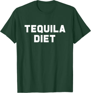 Tequila Diet Let's Fiesta Mamacita Cinco De Mayo Party Shirt T-Shirt - T-Shirt | Forest