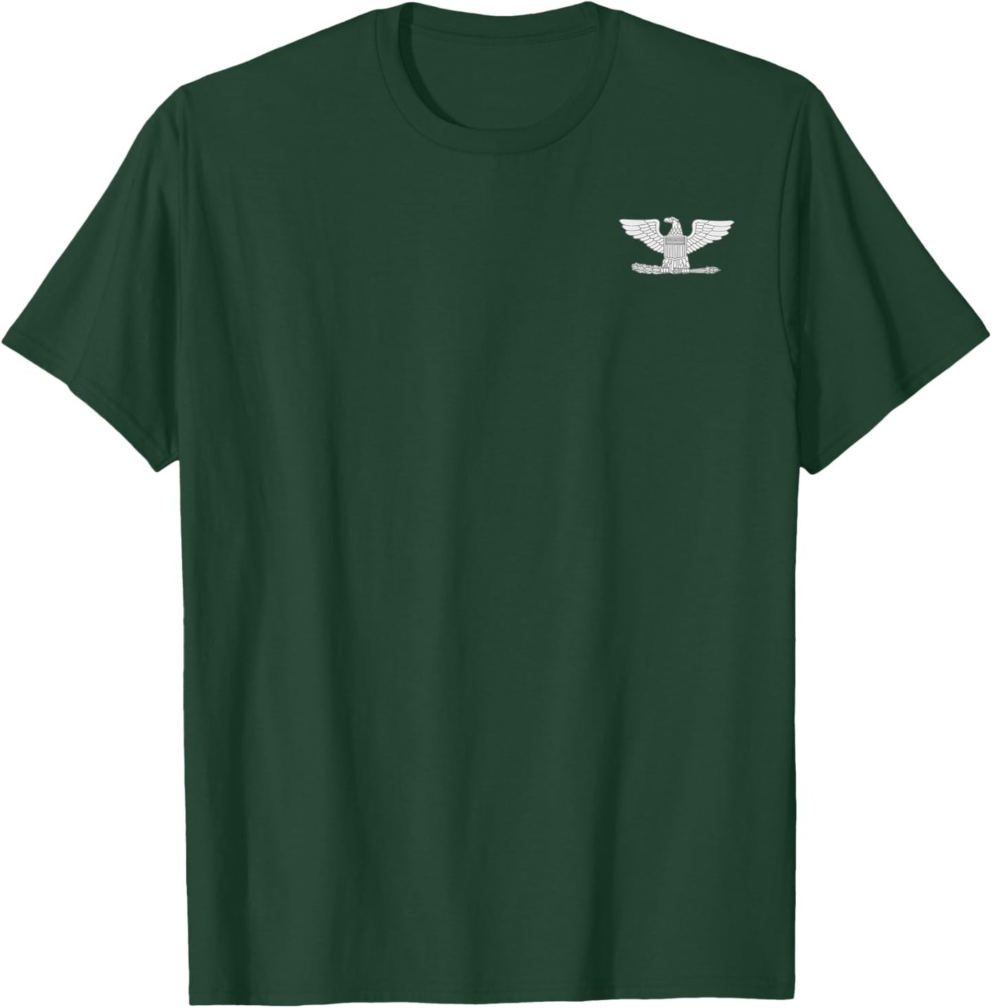 Military Officer Colonel Rank O-6 Veteran Morale T-Shirt - T-Shirt | Forest